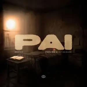 PAI (Próximo A Intimidade)