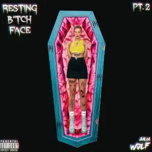 Resting B*tch Face: Part 2