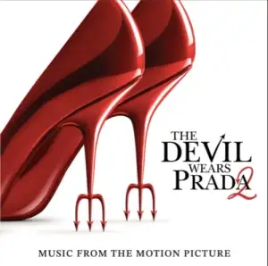 The Devil Wears Prada 2 (Music From The Motion Picture)