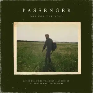 One for the Road (Songs from the Unlikely Pilgrimage of Harold Fry the Musical)