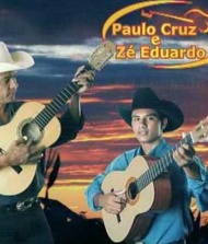 Paulo Cruz e Zé Eduardo