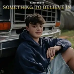 Something To Believe In